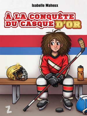 cover image of À la conquête du casque d'or